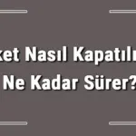 Şirket Nasıl Kapatılır Ve Ne Kadar Sürer? Şirket Kapatma Masrafı Ve Gerekli Belgeler