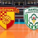 CANLI YAYIN | Göztepe-Manisa BB maçı saat kaçta ve hangi kanalda?