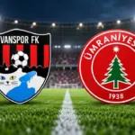 Vanspor-Ümraniyespor maçı saat kaçta ve hangi kanalda?